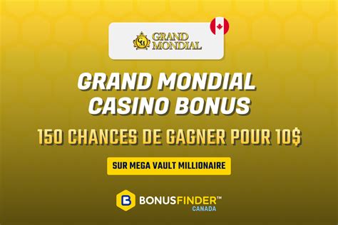 Grand mondial casino bonus